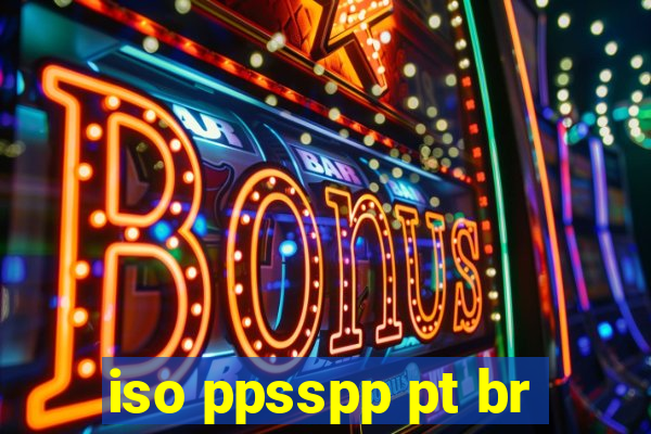 iso ppsspp pt br